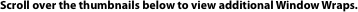 Scroll over the thumbnails below